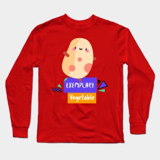 Potato - An Exemplary Vegetable Long Sleeve T-Shirt